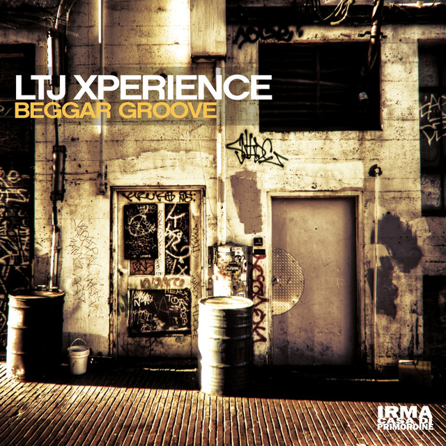 Ltj X-Perience - Get On Freak